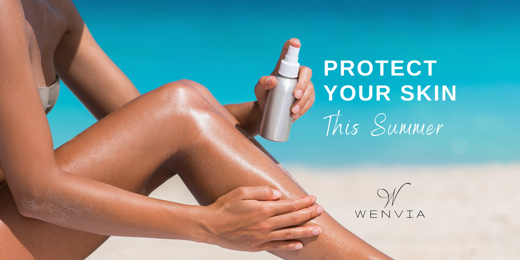 The Importance of Protecting Your Skin During the Summer
